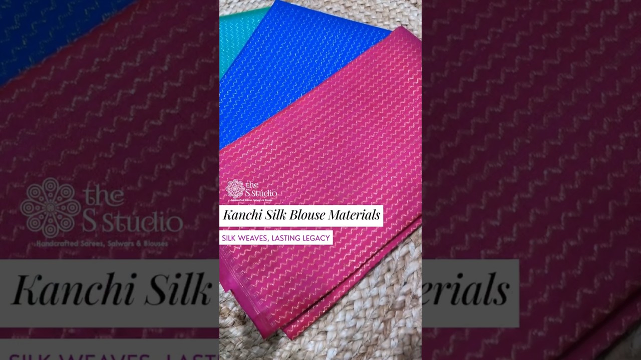 Kanchi silk blouse materials | 