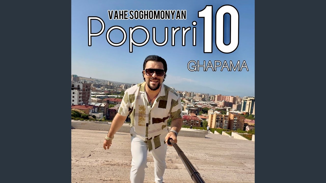 Popurri 10 Ghapama