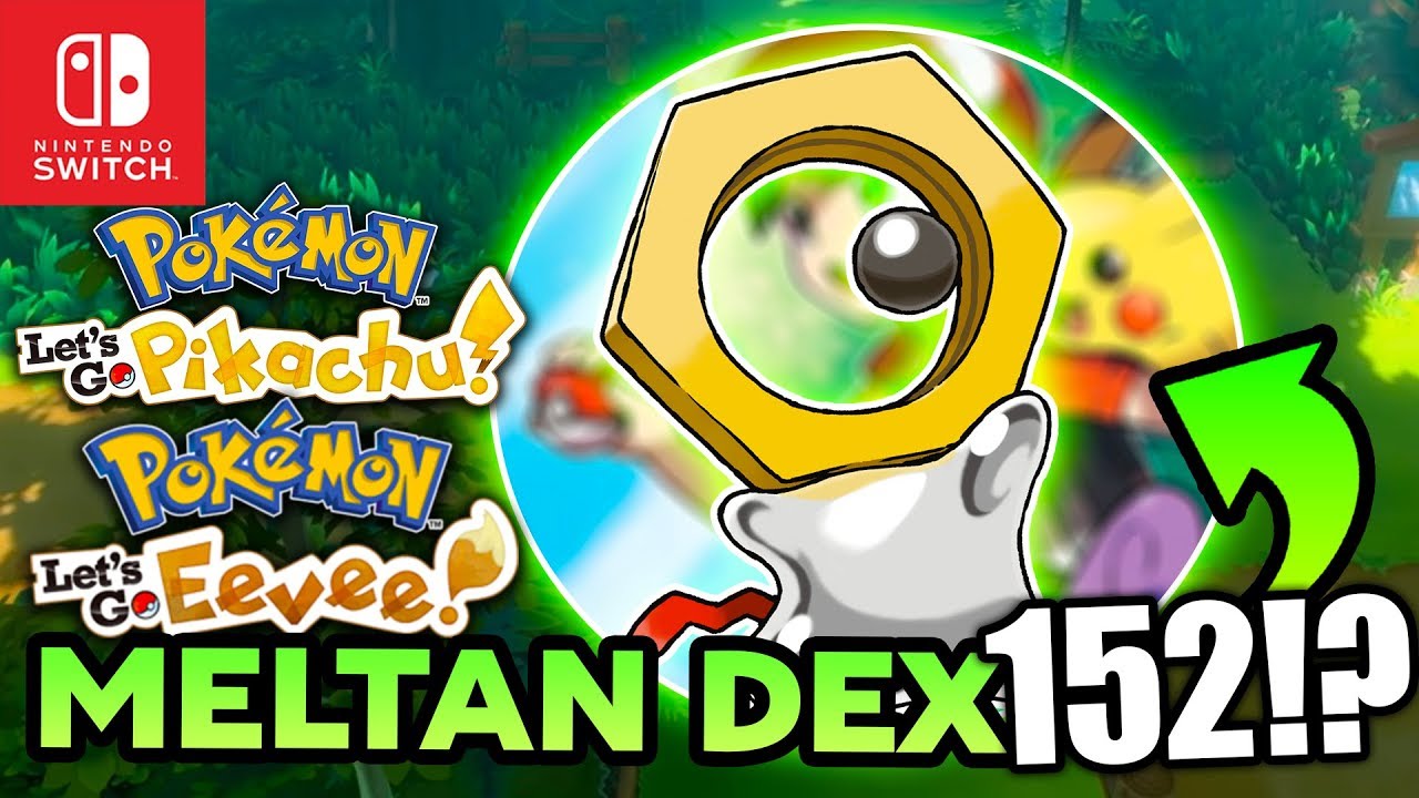 New Pokemon Switch Meltan Info Pokemon Lets Go Pikachu Eevee Meltan Pokedex Number 152 Gen 7