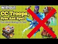 TH-11 Without CC Troops, Spell And Syze❌. The Most Powerful Attack Strategy For War & Rank For Th11.
