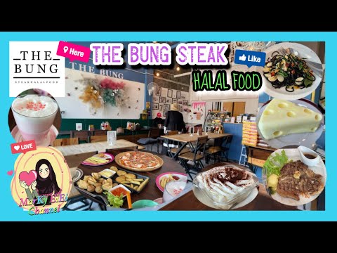 MarKy EiEi | รีวิวร้านอาหารมุสลิม The Bung Steak Halal Food ร้านเดอะบัง สเต็ก ฮาลาล ฟู้ด @หนองจอก