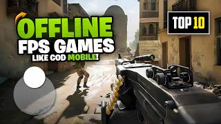 Top 10 Best OFFLINE FPS Games Like COD Mobile for iOS/Android 2026 | High Graphics Shooting Games