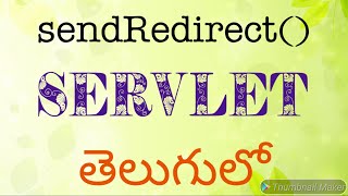 sendRedirect in Servlet in Telugu by Kotha Abhishek