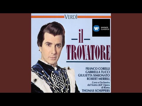 Il trovatore, Act 2: "Mal reggendo all'aspro assalto" (Manrico, Azucena)