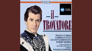 Il trovatore, Act 2: "Mal reggendo all'aspro assalto" (Manrico, Azucena)