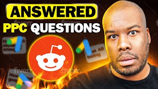 Do I Suck - Answering This Weeks Reddit r/PPC Questions