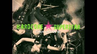 Hardcore Superstar - Long Time No See