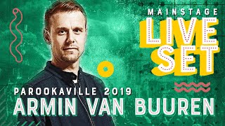 PAROOKAVILLE 2019 | ARMIN VAN BUUREN