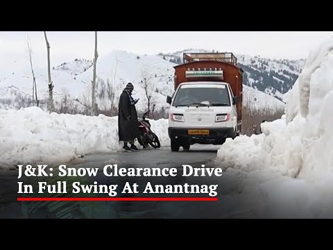 Snow Clearance Drive In Full Swing At Jammu And Kashmir's Anantnag - NDTV