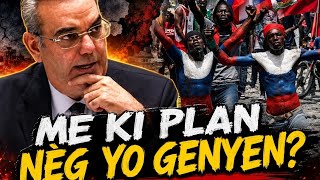 Vin Tande Ki Plan Neg Yo Genyen, Pou Yo Bay Abinader Dirije Zile A.