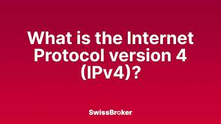 What is the meaning of the Internet Protocol version 4 (IPv4) [Audio Explainer]