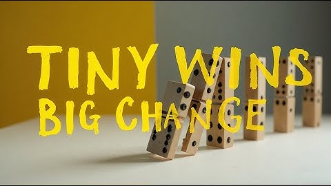 "Tiny Wins, Big Change — The Power of Small Daily Habits"
