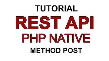 TUTORIAL REST API PHP NATIVE