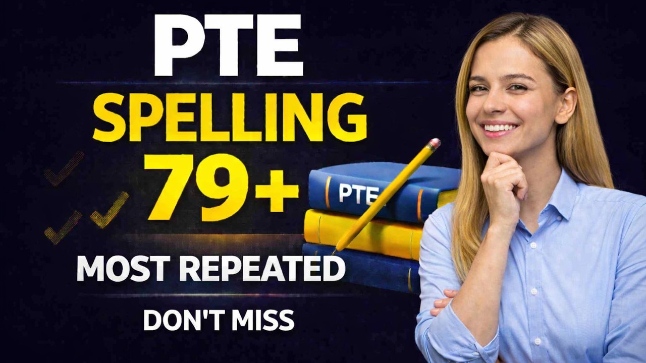 PTE Spelling Practice for 79+ | 50 Most Repeated Words (Set 40)