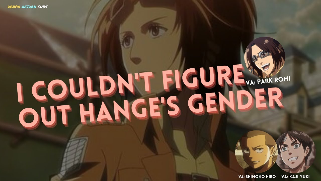 Attack On Titan Hanji Zoe Gender