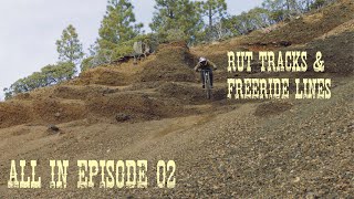 All In Ep 02 Rut Tracks And Freeride Lines With Kj Kv