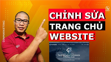 Hướng Dẫn Chỉnh Sửa Trang Chủ Website Giao Diện Flatsome Wordpress | Dinmarketing
