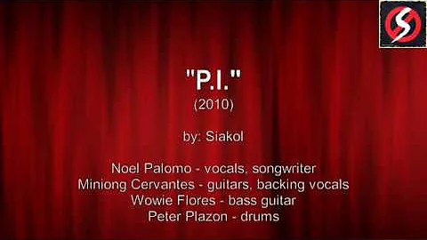 P.I. lyrics by Siakol
