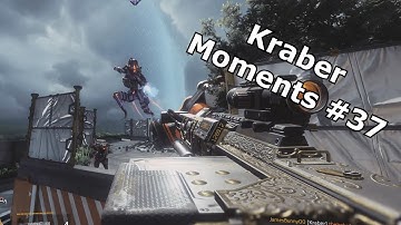 TITANFALL 2 - KRABER MOMENTS #37