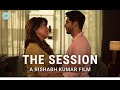 The session  official trailer  going live 9th april