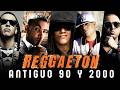 REGGAETON VIEJO 2000S🔥DON OMAR, DADDY YANKEE, PLAN B, WISIN Y YANDEL - CANCIONES CLÁSICAS
