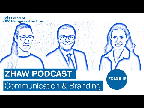 ZHAW Communication & Branding Podcast: Chatbots in Unternehmen sinnvoll einsetzen – Folge 15