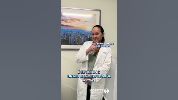 Debunking Brain Cancer & Brain Tumor Myths