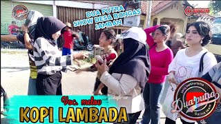 KOPI LAMBADA | VOC. MELOV | DUA PUTRA | SHOW DESA BONGAS JAMBAN KULON