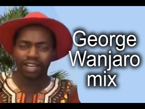 BEST OF MWALIMU GEORGE WANJARO MIX