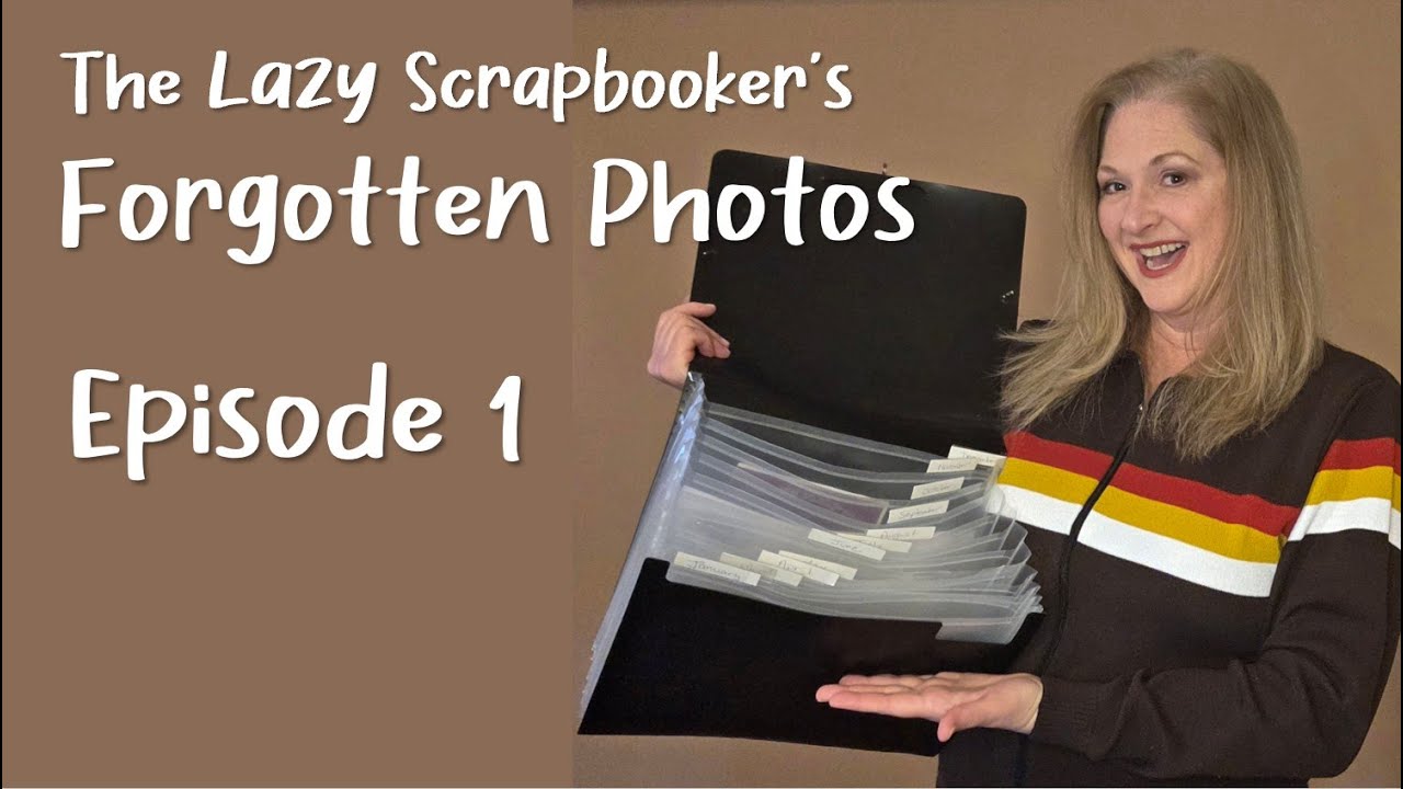 Эпизод 1: Забытые фотографии ленивой любительницы скрапбукинга