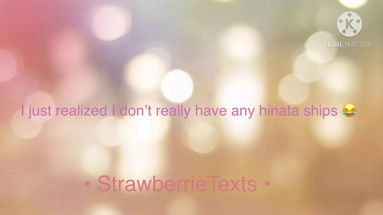 My Hinata ship realization 😂