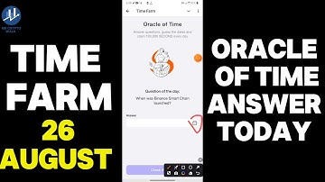 26August Time Farm Question Of The Day | Time Farm Oracle Of Time Answer | Time Farm Daily Combo