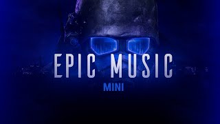 Best Epic Music | Mini #2