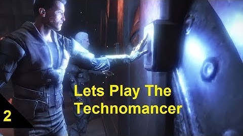 The Technomancer episode 2