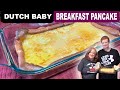 DUTCH BABY, GERMAN PANCAKE or Pancake with Many Names, it's delicious
