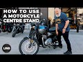 How to use a motorcycle centre stand