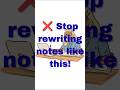 Stop wasting hours copying notes ❌Summarize smartly and remember more ✅