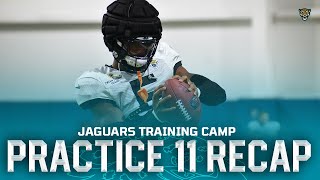 Jaguars Training Camp Practice 11 Recap