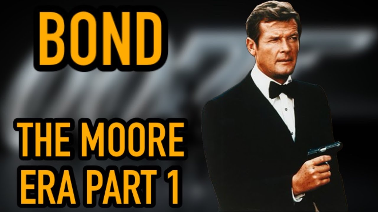 James Bond - The Roger Moore Era Review Part One