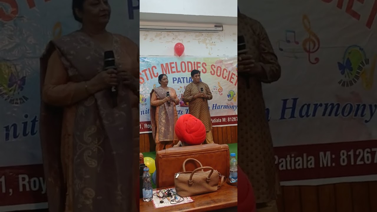 Sham lal  Sehgal & Rubi Kapoor Mystic Melodies Society patiala