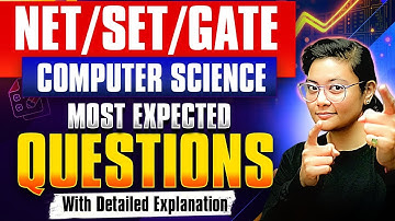 UGC NET SET GATE Computer Science Most Expected Questions | Computer Science by Aditi Ma