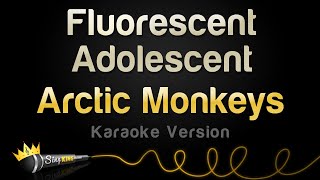 Vignette de la vidéo "Arctic Monkeys - Fluorescent Adolescent (Karaoke Version)"