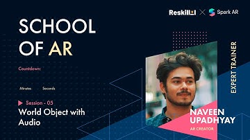 World Object with Audio | Naveen Upadhyay | Spark AR | School of AR