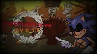 Video thumbnail of "Vs. Sonic.EXE UST - Execution (My Take/Remix) (600 Subscribers Special)[+FLP]"