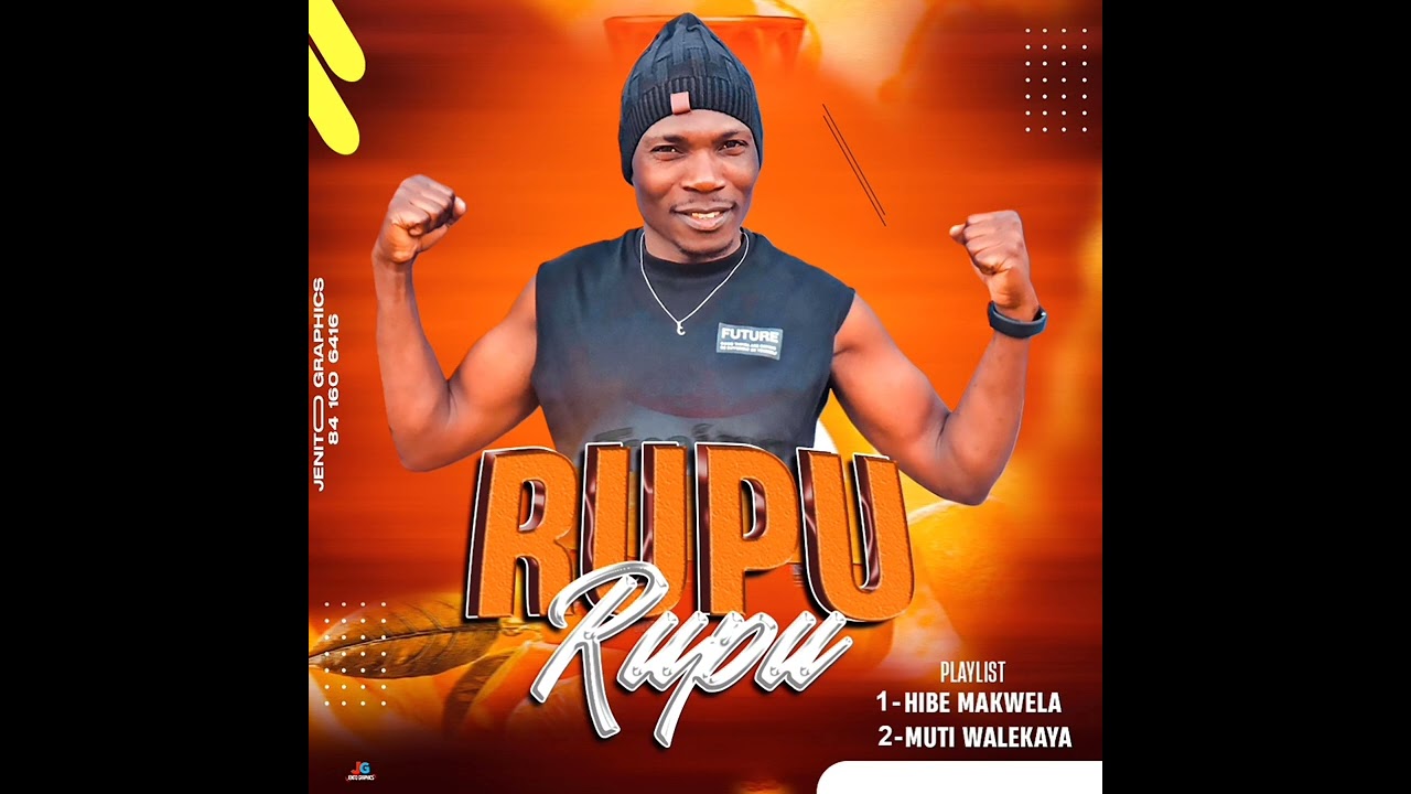 Rupu Rupu - Hibe Makwela (MP3) 2024