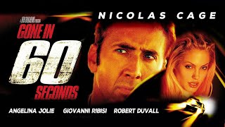 Gone in 60 Seconds (2000) Movie || Nicolas Cage, Angelina Jolie, Giovanni Ribisi || Review and Facts