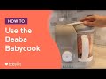 How To Use The Beaba Babycook Babylist