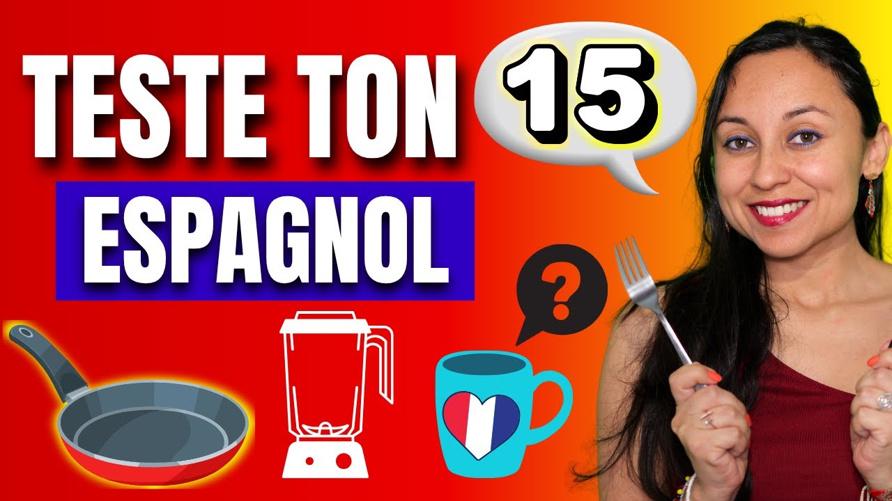 15 OBJETS en ESPAGNOL que tu dois connaître 🍳