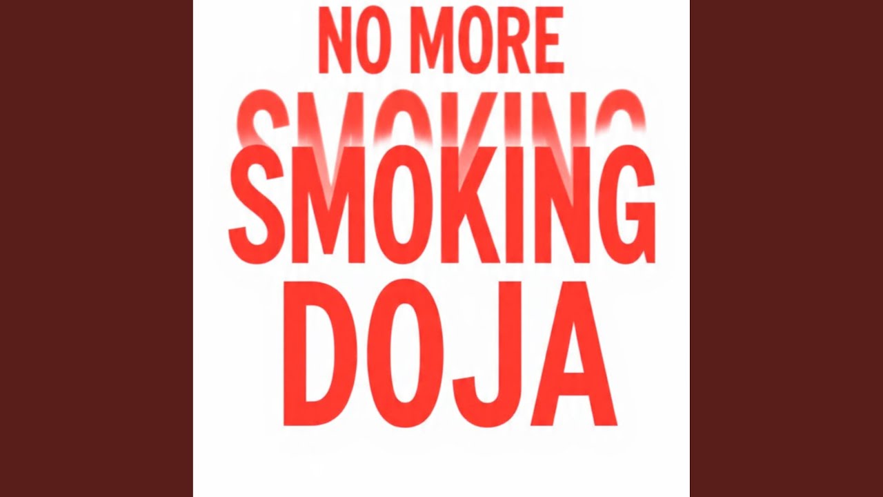 No More Smoking Doja