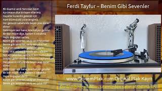 Ferdi Tayfur – Benim Gibi Sevenler / #Plak Kayıt #nostalji Resimi